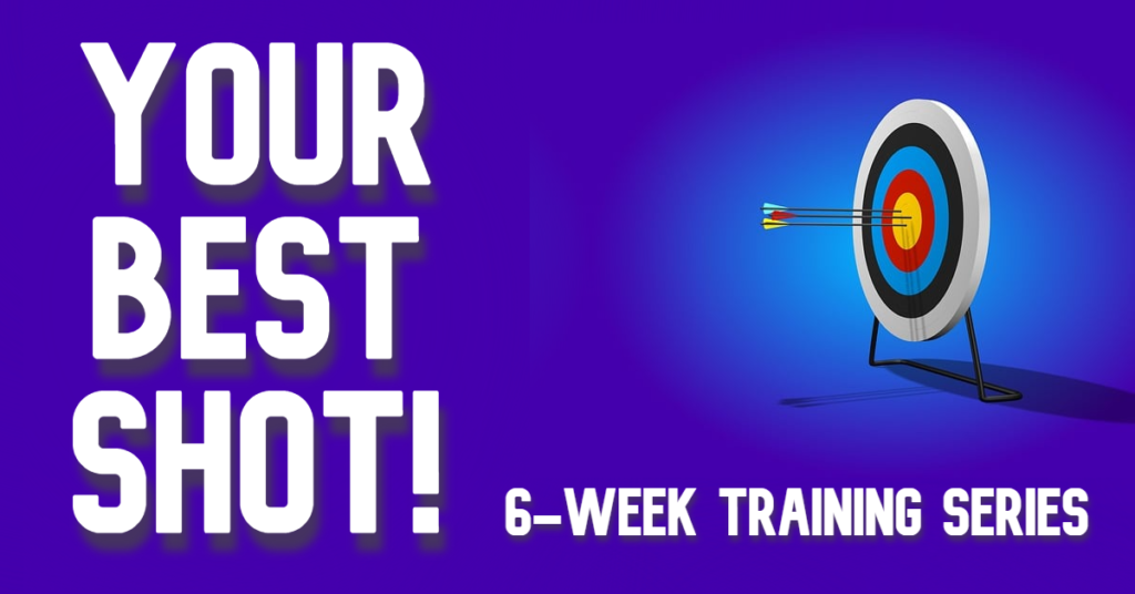 graphic announcing the Your Best Shot training series